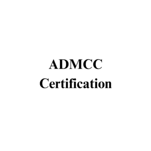 ADMCC Certification